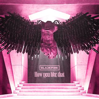 BLACKPINK - How You Like That (Radio Date: 03-07-2020)