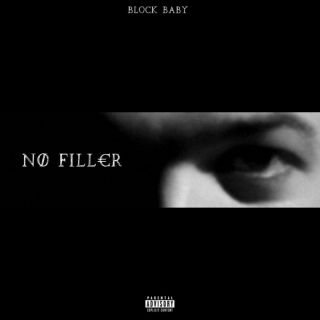 Block Baby - NØ FILL€R (Radio Date: 10-11-2023)