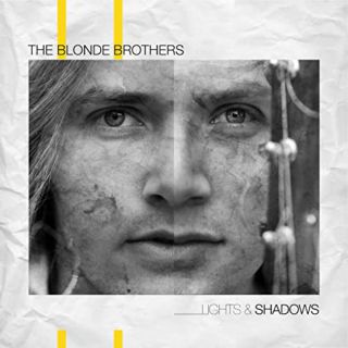 Blonde Brothers - Lights and Shadows (Radio Date: 03-06-2022)