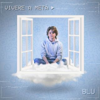 Blu - Vivere A Metà (Radio Date: 04-12-2020)