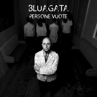 Bluagata - Persone Vuote (Radio Date: 11-12-2021)