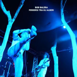 Bob Balera - Perdersi tra gli alberi (Radio Date: 08-09-2023)