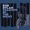 BOB DYLAN - The Night We Called It a Day