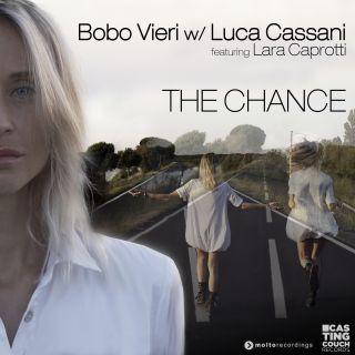 Bobo Vieri w/ Luca Cassani - The Chance (feat. Lara Caprotti) (Radio Date: 12-07-2019)
