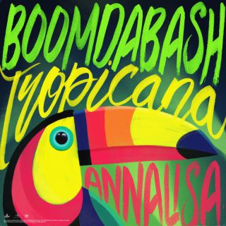 Boomdabash - Tropicana (feat. Annalisa) (Radio Date: 10-06-2022)