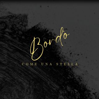 Bordò - Come una stella (Radio Date: 10-11-2023)