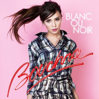 Bouchra - Blanc Ou Noir (Radio Date: 26-08-2016)