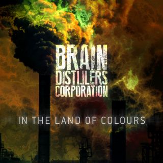 Brain Distillers Corporation - In the Land of Colours (Radio Date: 28-03-2018)