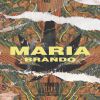 BRANDO - Maria