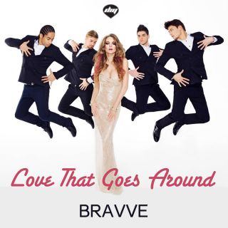 Bravve - Love That Goes Around