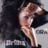 BRILHA - Ora