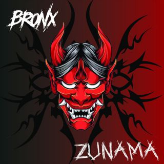 BRONX - ZUNAMA (Radio Date: 22-03-2024)