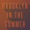 ALOE BLACC - Brooklyn In The Summer
