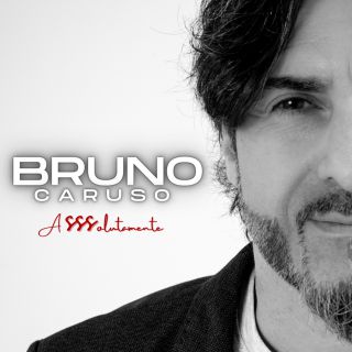 Bruno Caruso - Asssolutamente (Radio Date: 22-01-2021)