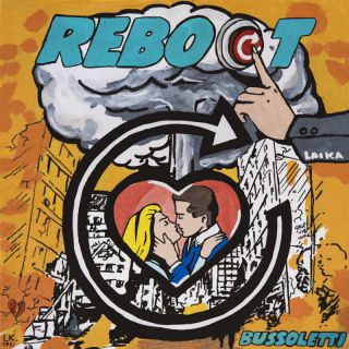 Bussoletti - Reboot (Radio Date: 21-10-2022)