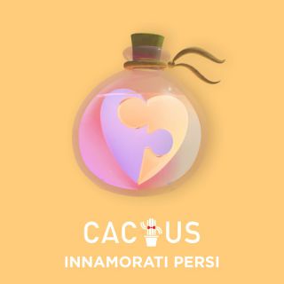 Cactus - Innamorati Persi (Radio Date: 03-06-2022)