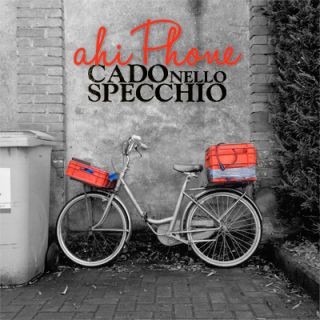 Cado Nello Specchio - Ahi Phone (Radio Date: 24-01-2014)