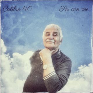 Calibro 40 - Sei con me (Radio Date: 13-11-2023)