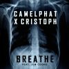 CAMELPHAT X CRISTOPH - Breathe (feat. Jem Cooke)