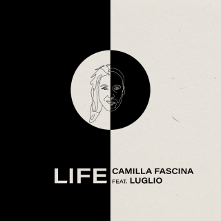 Camilla Fascina - Life (Radio Date: 24-03-2022)