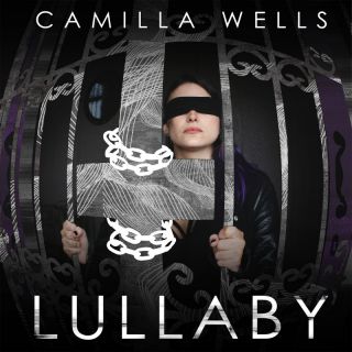 Camilla Wells - Lullaby (Radio Date: 02-12-2021)