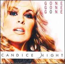 Candice Night - Gone Gone Gone (Airplay Date: 5 Settembre 2011)