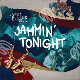Candy Dulfer, Nile Rodgers - Jammin' Tonight (Radio Date: 23-09-2022)