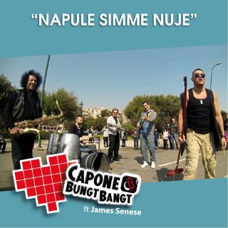 Capone & Bungtbangt - Napule Simme Nuje (Radio Date: 23-05-2014)