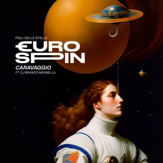 Caravaggio - €urospin (Figli delle stelle) (feat. Brando Mennella) (Radio Date: 03-03-2023)