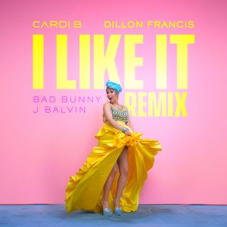 Cardi B - I Like It (Dillon Francis Remix + Clean Pop Radio Edit)