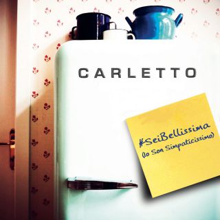 Carletto - #SeiBellissima (Io son simpaticissimo) (Radio Date: 08-07-2014)
