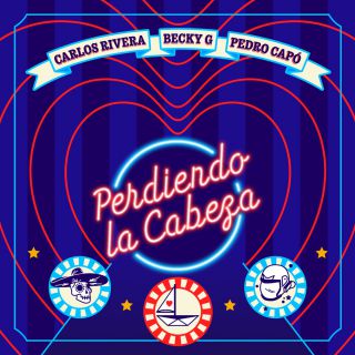 Carlos Rivera, Becky G. & Pedro Capó - Perdiendo la Cabeza (Radio Date: 03-04-2020)