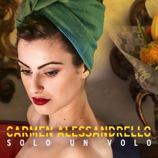 Carmen Alessandrello - Solo un volo (Radio Date: 09-06-2017)