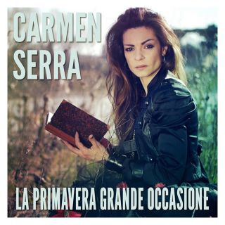Carmen Serra - La PrimaVera grande occasione (Radio Date: 21-03-2015)