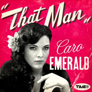 Caro Emerald - That Man (Radio date: 30/09/2011). Secondo estratto dalla nuova versione dell'album da record "Deleted Scenes From The Cutting Room Floor” (Deluxe Edition)