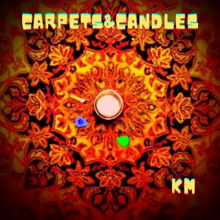 Carpets&Candles - Km (Radio Date: 08-04-2022)