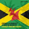 CEDELLA MARLEY X SAVI & BANKAY - Could You Be Loved