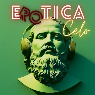 Celo - Erotica (Radio Date: 16-06-2023)