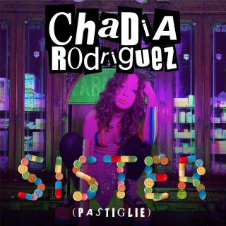 Chadia Rodriguez - Sister (Pastiglie) (Radio Date: 05-10-2018)