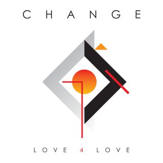 Change - Love 4 Love (Radio Date: 31-08-2018)