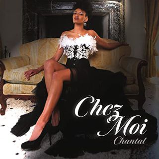 Chantal - Chez Moi (Radio Date: 02-07-2021)