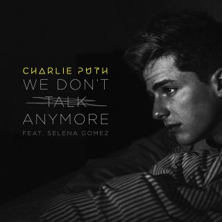 Charlie Puth - We Don't Talk Anymore (feat. Selena Gomez) (Radio Date: 17-06-2016)