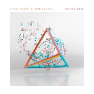 Cheat Codes - No Promises (feat. Demi Lovato) (Radio Date: 14-04-2017)