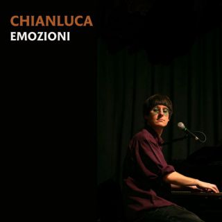 Chianluca - Emozioni (Radio Date: 02-02-2024)