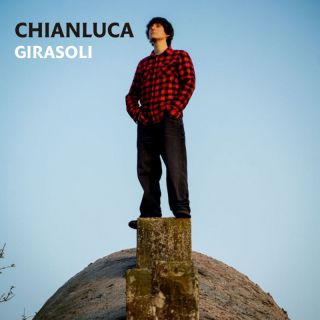 Chianluca - Girasoli (Radio Date: 01-12-2023)