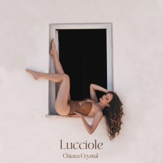 Chiara Crystal - Lucciole (Radio Date: 05-08-2022)