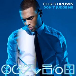 Chris Brown - Don't Judge Me (Radio Date: 07-09-2012)