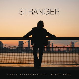 Chris Malinchak - Stranger (feat. Mikky Ekko) (Radio Date: 18-07-2014)