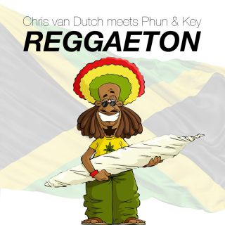 Chris Van Dutch Meets Phun & Key - Reggaeton (Radio Date: 28-10-2015)