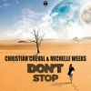 CHRISTIAN CHEVAL & MICHELLE WEEKS - Don't Stop